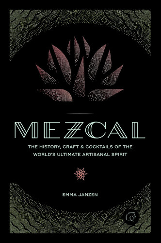 Mezcal the history - mezcal, history,